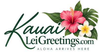 Kauai Lei Greetings - Aloha Arrives Here
